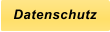 Datenschutz